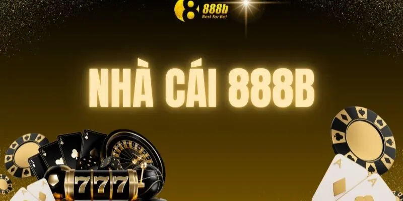 Một số thông tin chi tiết về nhà cái 888B online